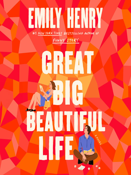 Title details for Great Big Beautiful Life by Emily Henry - Wait list